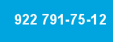 922 791-75-12